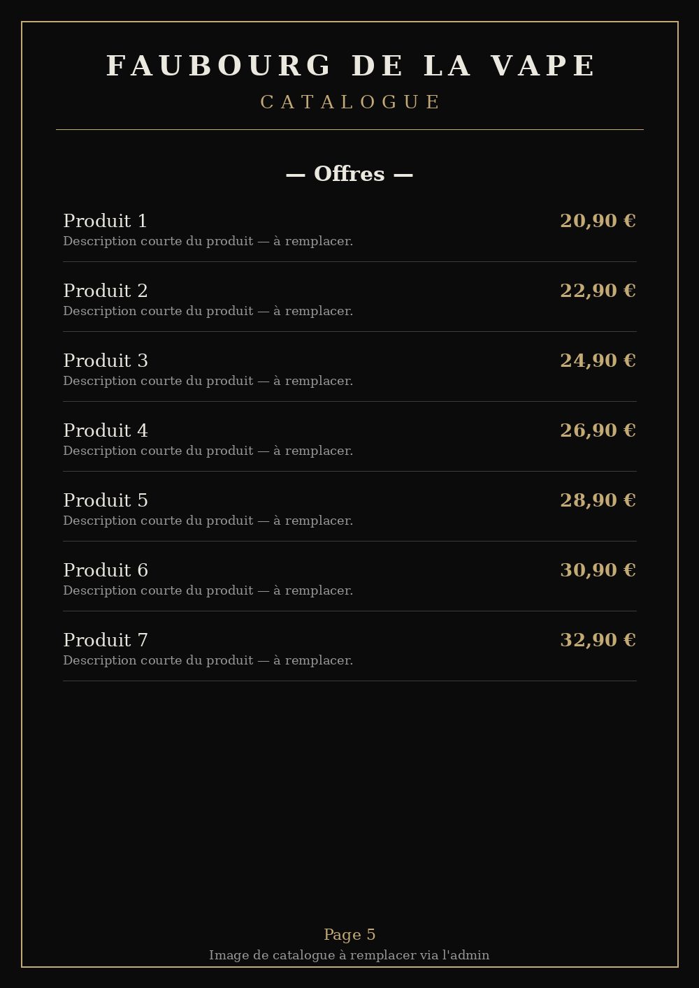 Catalogue Faubourg de la Vape — page 5 : offres