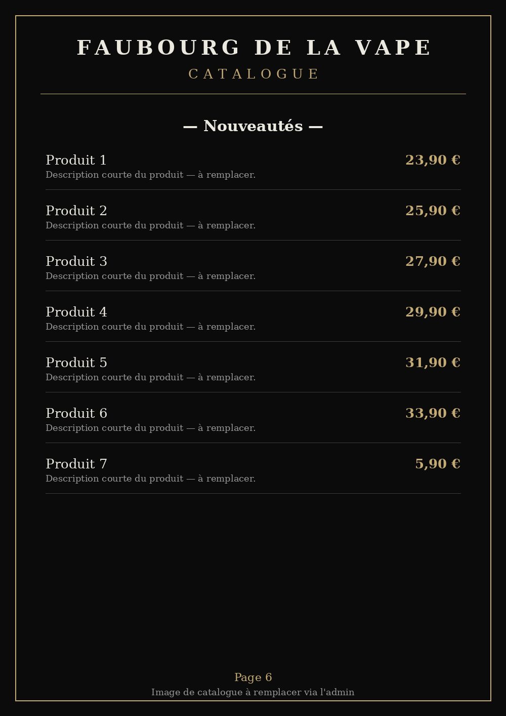 Catalogue Faubourg de la Vape — page 6 : nouveautés