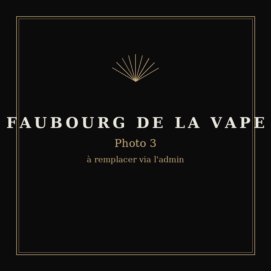 Matériel de vape et cigarettes électroniques, Faubourg de la Vape